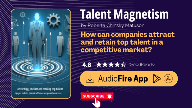 Talent Magnetism by Roberta Chinsky Matuson