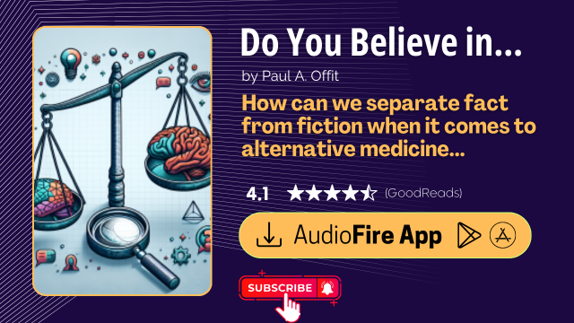 Do You Believe in Magic? by Paul A. Offit