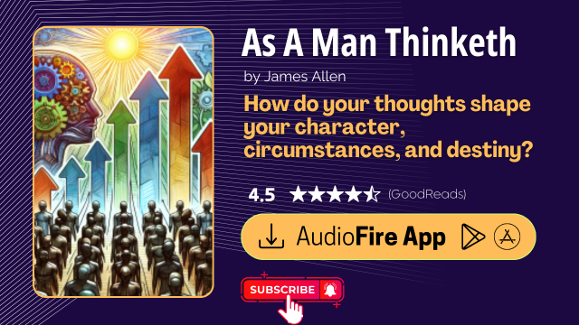 As A Man Thinketh by James Allen
