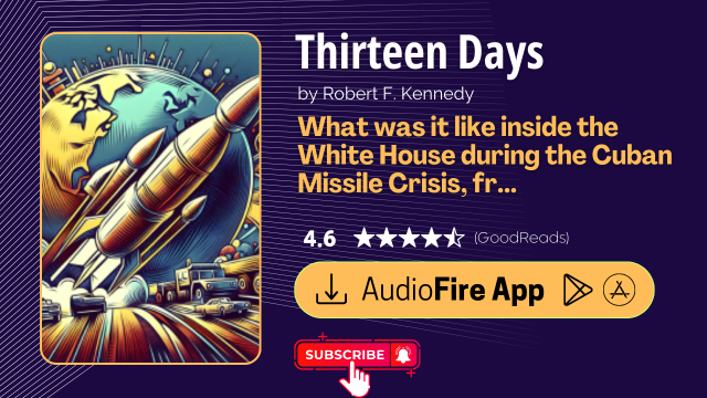 Thirteen Days by Robert F. Kennedy