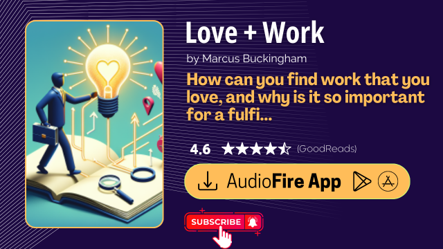 Love + Work by Marcus Buckingham