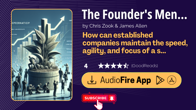The Founder's Mentality by Chris Zook & James Allen