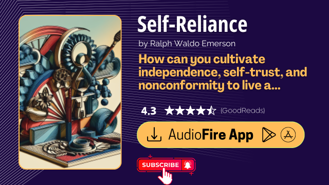 Self-Reliance by Ralph Waldo Emerson