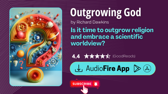 Outgrowing God by Richard Dawkins