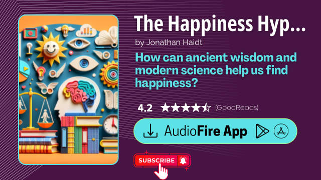 The Happiness Hypothesis by Jonathan Haidt