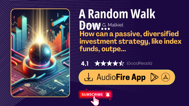 A Random Walk Down Wall Street by Burton G. Malkiel
