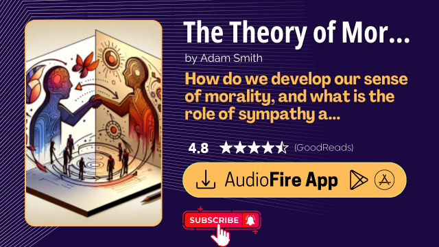The Theory of Moral Sentiments by Adam Smith