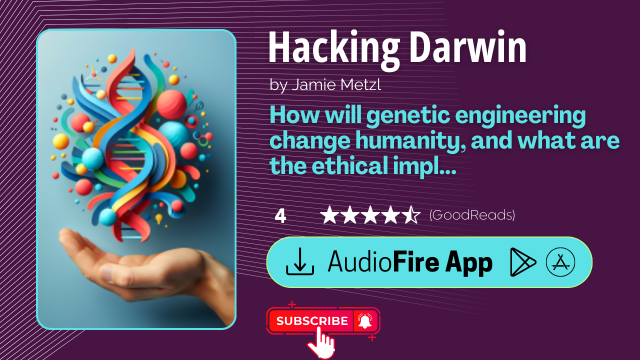 Hacking Darwin by Jamie Metzl