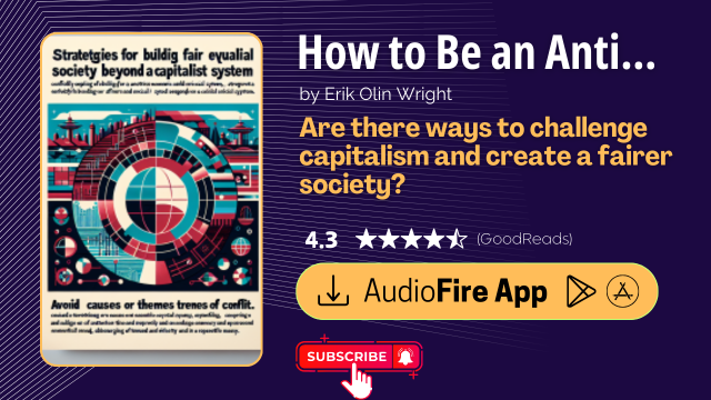 How to Be an Anticapitalist in the 21st Century by Erik Olin Wright