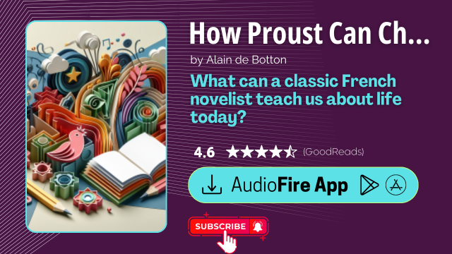 How Proust Can Change Your Life by Alain de Botton