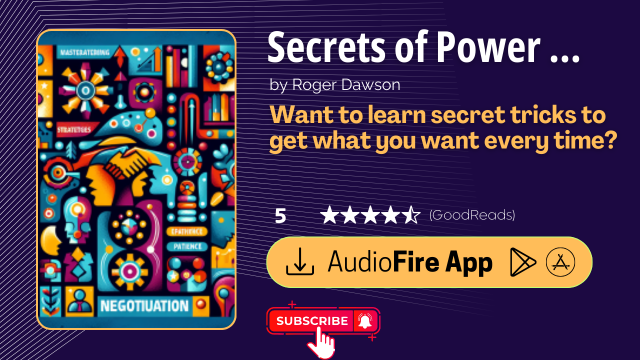 Secrets of Power Negotiating by Roger Dawson