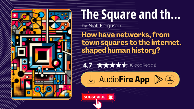 The Square and the Tower by Niall Ferguson