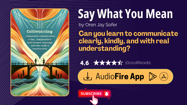 Say What You Mean by Oren Jay Sofer