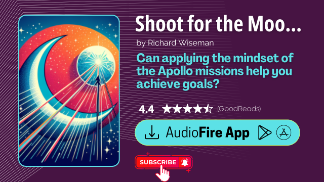 Shoot for the Moon by Richard Wiseman