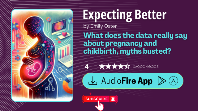 Expecting Better by Emily Oster