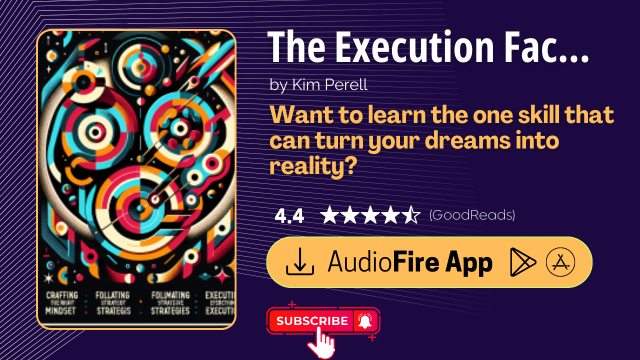 The Execution Factor by Kim Perell