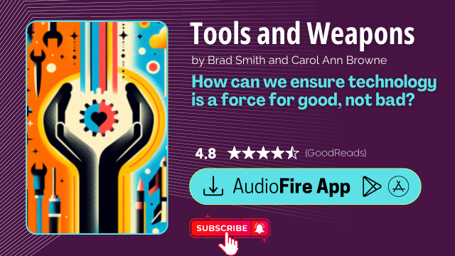 Tools and Weapons by Brad Smith and Carol Ann Browne
