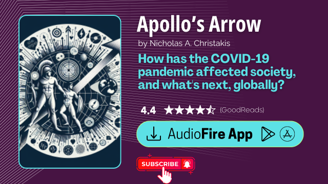 Apollo’s Arrow by Nicholas A. Christakis