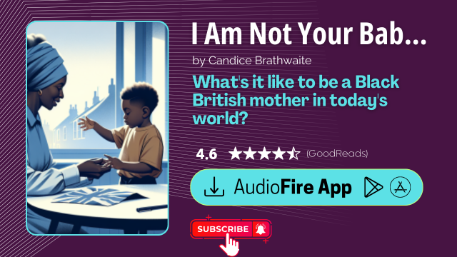I Am Not Your Baby Mother by Candice Brathwaite