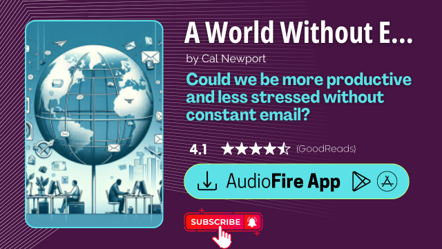 A World Without Email by Cal Newport