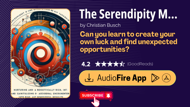 The Serendipity Mindset by Christian Busch