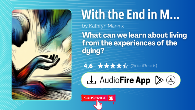With the End in Mind by Kathryn Mannix