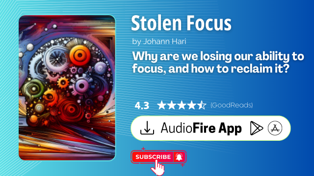 Stolen Focus by Johann Hari