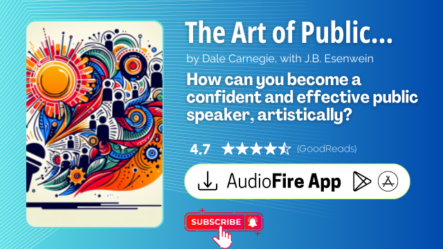 The Art of Public Speaking by Dale Carnegie