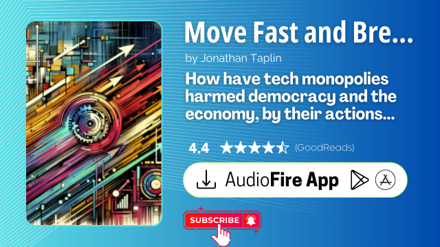 Move Fast and Break Things by Jonathan Taplin