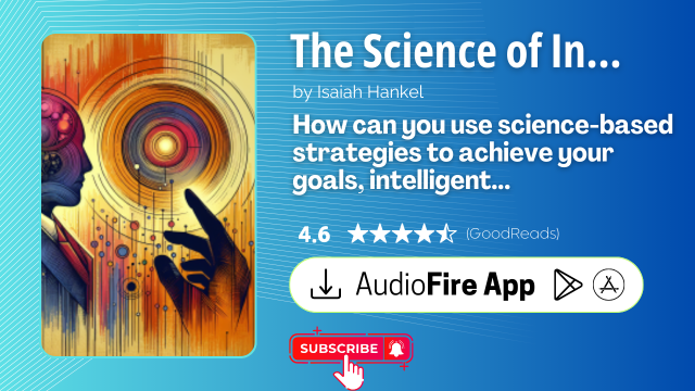 The Science of Intelligent Achievement by Isaiah Hankel