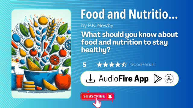 Food and Nutrition by P.K. Newby