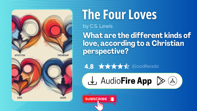 The Four Loves by C.S. Lewis