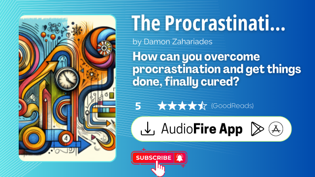 The Procrastination Cure by Damon Zahariades