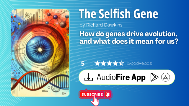 The Selfish Gene by Richard Dawkins