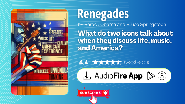 Renegades by Barack Obama and Bruce Springsteen