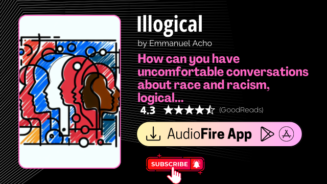 Illogical by Emmanuel Acho