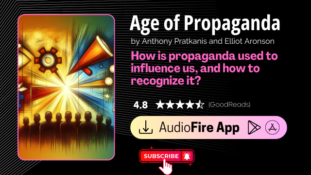 Age of Propaganda by Anthony Pratkanis and Elliot Aronson