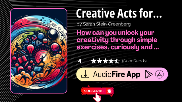 Creative Acts for Curious People by Sarah Stein Greenberg