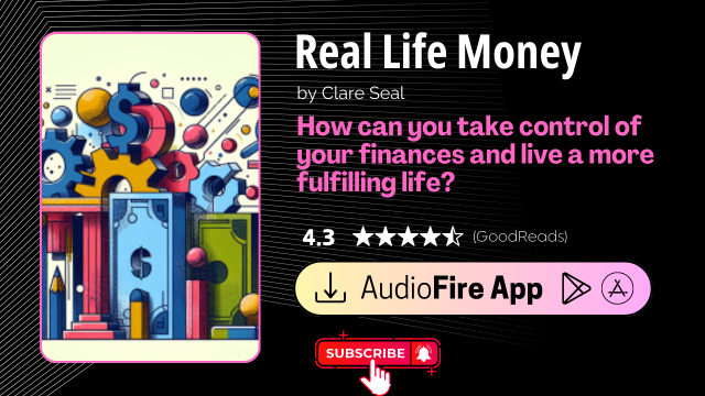 Real Life Money by Clare Seal