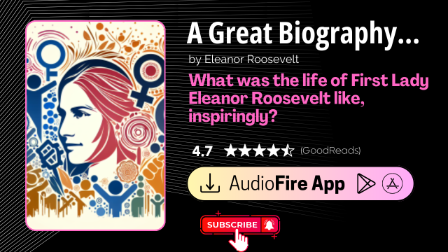 Bedtime Biography: The Autobiography of Eleanor Roosevelt by Eleanor Roosevelt
