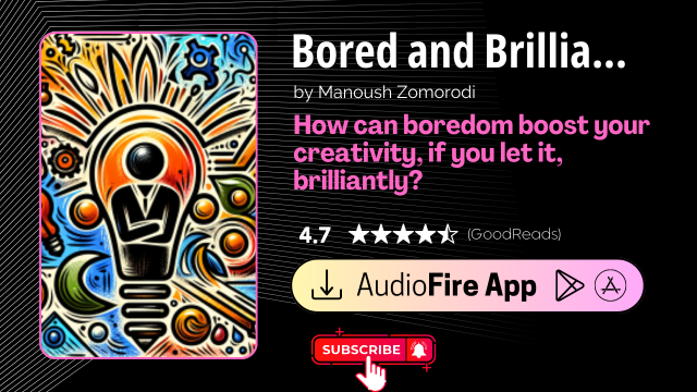 Bored and Brilliant by Manoush Zomorodi