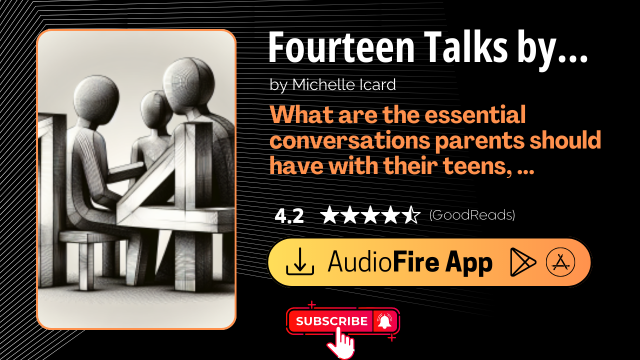 Fourteen Talks by Age Fourteen by Michelle Icard