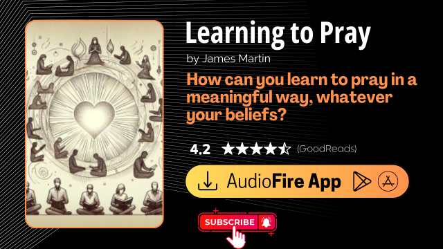 Learning to Pray by James Martin
