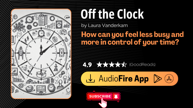Off the Clock by Laura Vanderkam