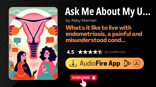 Ask Me About My Uterus by Abby Norman