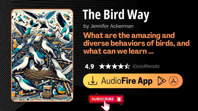 The Bird Way by Jennifer Ackerman