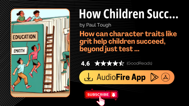 How Children Succeed by Paul Tough