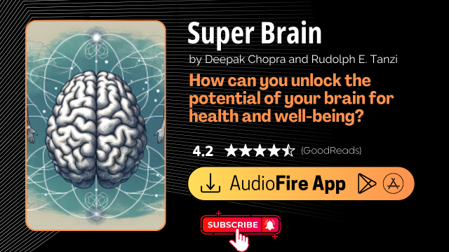 Super Brain by Deepak Chopra and Rudolph E. Tanzi