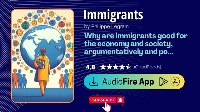 Immigrants by Philippe Legrain
