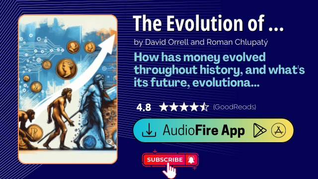 The Evolution of Money by David Orrell and Roman Chlupatý